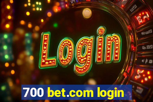 700 bet.com login